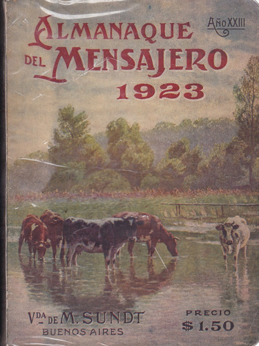 Almanaque Peuser Del Mensajero 1923 - Varios Autores