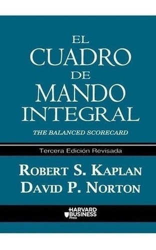 Libro - El Cuadro De Mando Integral - Robert Kaplan / David 