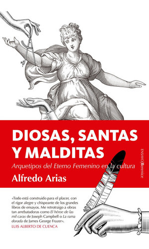 Diosas, Santas Y Malditas, De Arias Fernández, Alfredo Joaquín. Editorial Almuzara, Tapa Blanda En Español