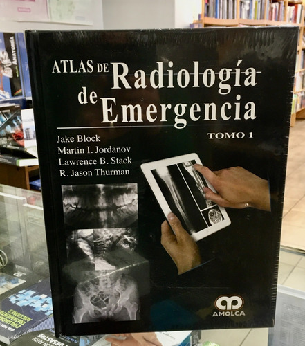 Atlas De Radiología De Emergencia 2 Tomos Block 