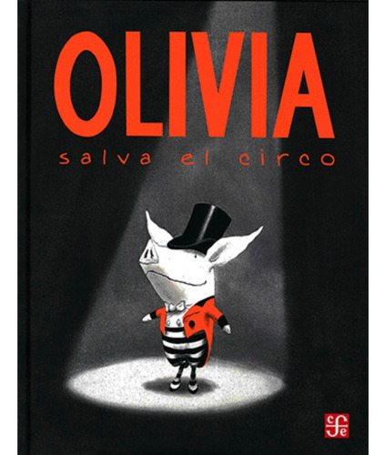 Olivia Salva El Circo - Ian Falconer