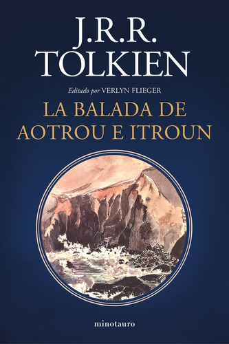 La Balada De Aotrou E Itroun - Tolkien J R R 