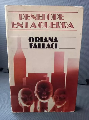 Penélope En La Guerra / Oriana Fallaci / Envio Latiaana