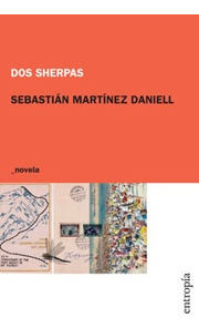 Dos Sherpas - Sebastian Martinez Daniell