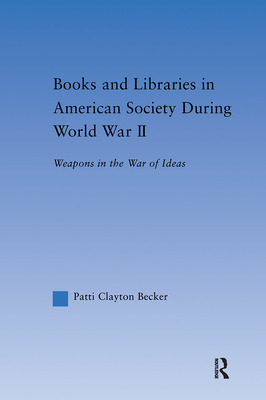 Libro Books And Libraries In American Society During Worl...