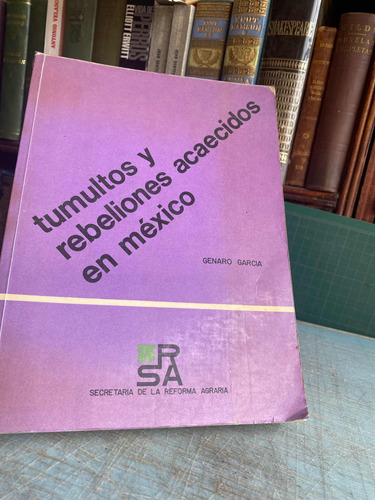 Tus Multas Rebeliones Acaidos En México