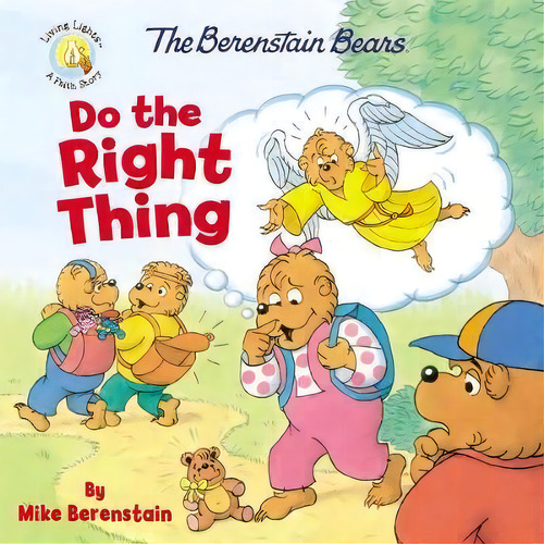 The Berenstain Bears Do The Right Thing, De Mike Berenstain. Editorial Zondervan, Tapa Blanda En Inglés