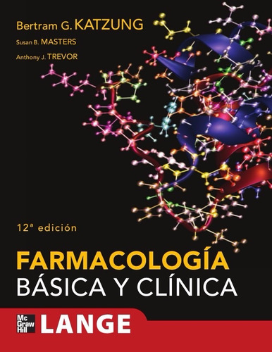 Farmacologia Basica Y Clinica De Katzung