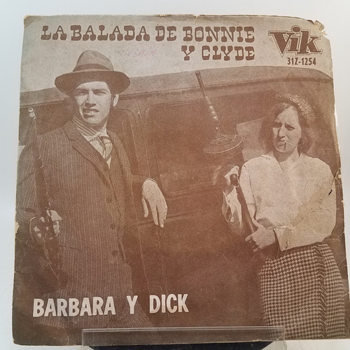 Barbara Y Dick - Balada Bonnie Y Clyde - Vinilo Simple - Mb