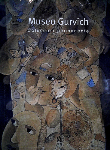 Museo Gurvich. Coleccion Permanente - Varios Gussi