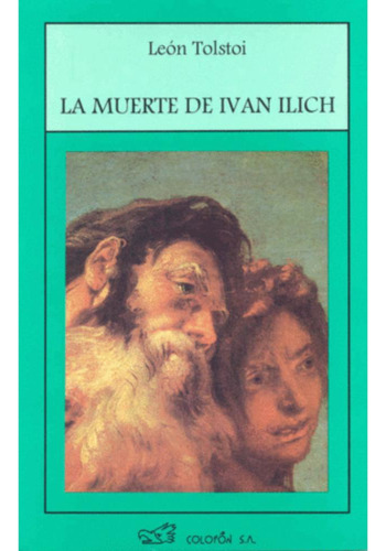 -libro Muerte De Iván Ilich, La
