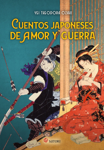 Cuentos Japoneses De Amor Y Guerra - Ozaki, Yei Theodora