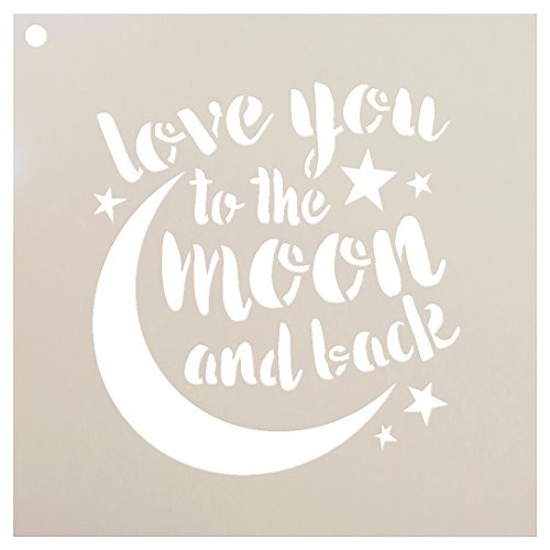 Love You To The Moon And Back Stencil De Studior12 | Pl...