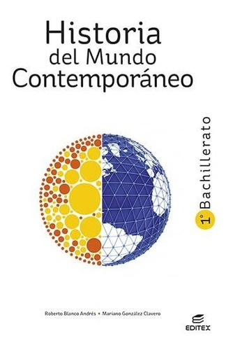 Historia Del Mundo Contemporáneo I 1º Bachillerato