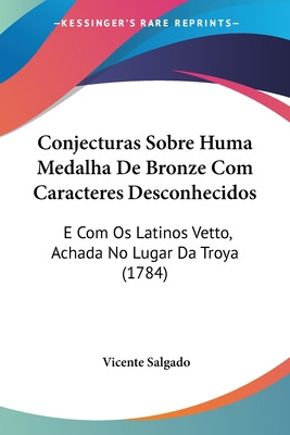 Libro Conjecturas Sobre Huma Medalha De Bronze Com Caract...