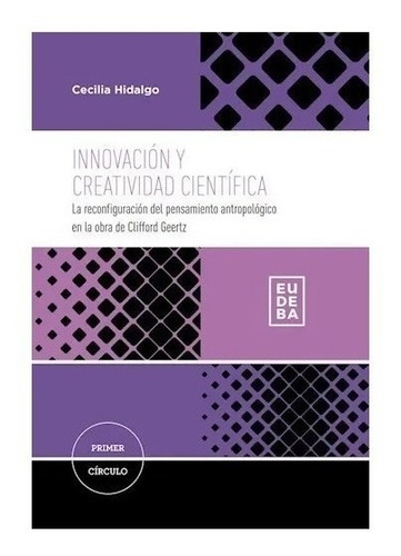 Innovacion Y Creatividad Cientifica Nuevo!