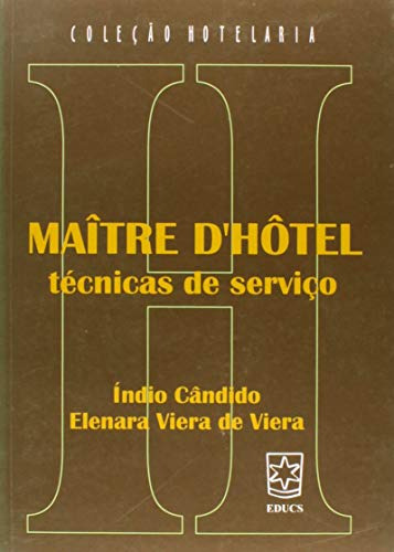 Libro Maître D''hôtel Técnicas De Serviço De Viera De Educs