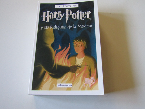 Harry Potter Y Las Reliquias De La Muerte J.k Rowling