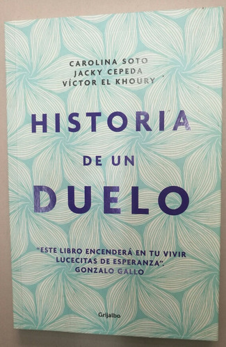 Historia De Un Duelo Libro Usado Estado 9/10 Pasta Rústica