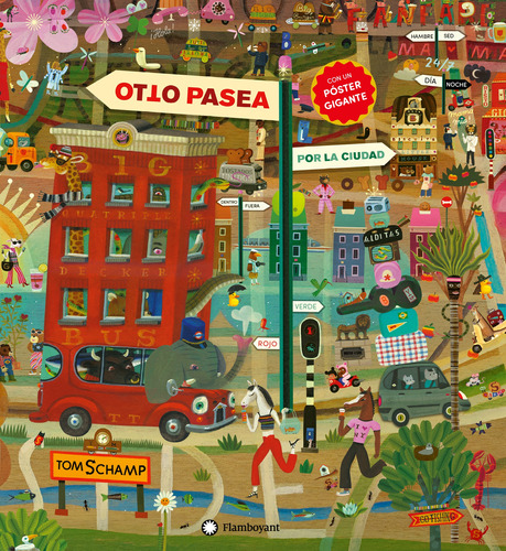 Cuento. Otto Pasea Por La Ciudad