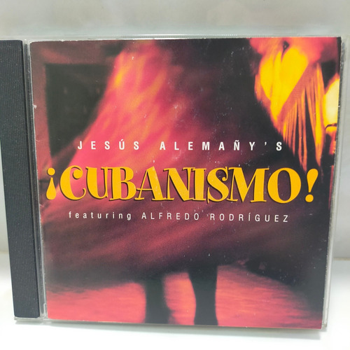 Jesus Alemañy's Y Su Orquesta.      Cubanismo!