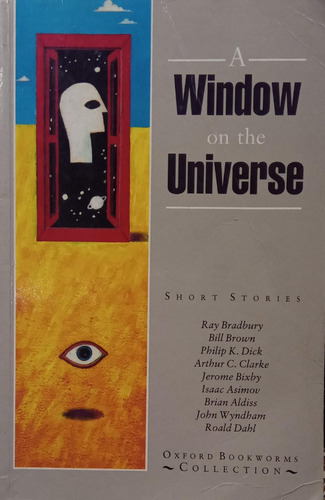 Ray Bradbury, Bill Brown, Otros A Window On The Universe