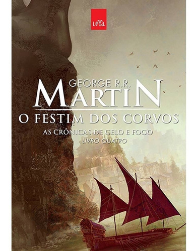 Livro O Festim Dos Corvos - Crônicas Gelo Fogo Capa Nova 4 #