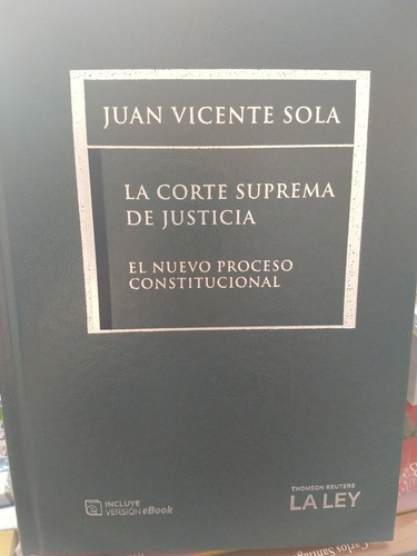 La Corte Suprema De Justicia J V Solael Nuevo Proceso Const