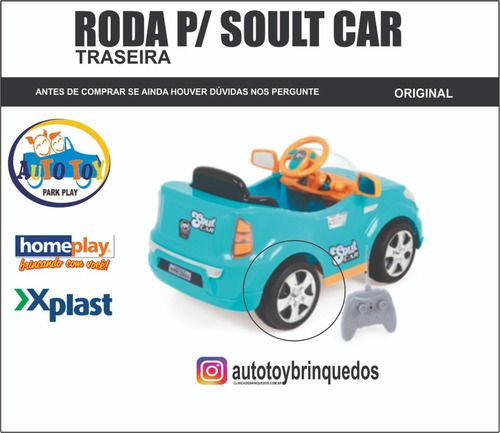 Soult Car 650 - X-plast - Homeplay - Roda Traseira/dianteira