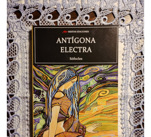 Antigona Y Electra - Sofocles