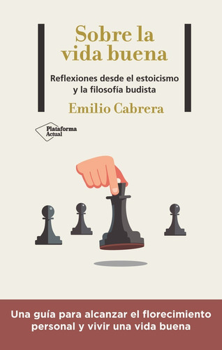 Libro Sobre La Vida Buena