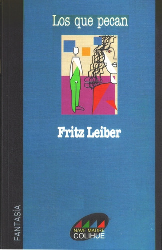 Los Que Pecan - Fritz Leiber