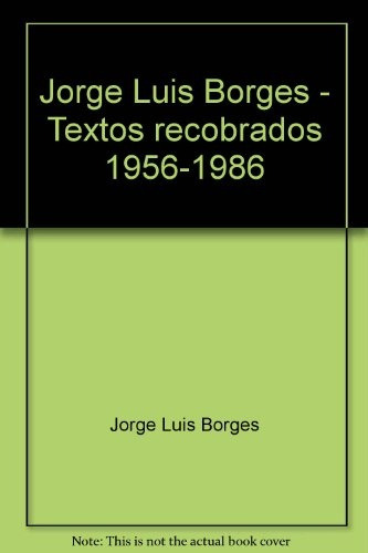 Textos Recobrados Iii 1956-1986 - Jorge Luis Borges