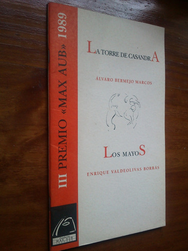 La Torre De Casandra - Bermejo Marcos / Los Mayos V. Borrás