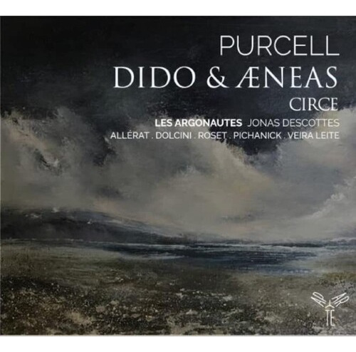 Jonas Descotte; Les Argonautes Purcell: Dido & Aeneas Circ C