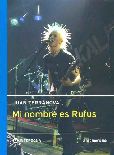 Mi Nombre Es Rufus - Terranova Juan