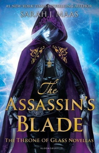 The Assassins Blade - The Throne Of Glass Novellas 0.1-0.5
