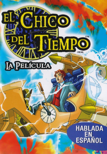 El Chico Del Tiempo Time Kid La Pelicula Dvd