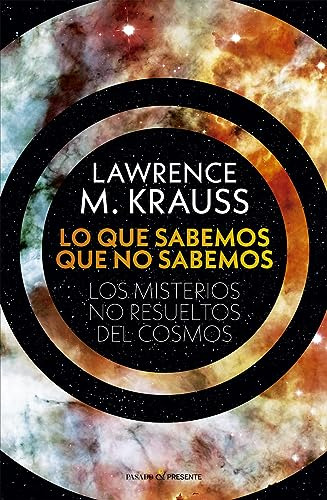 Lo Que Sabemos Que No Sabemos - Krauss Lawrence M 