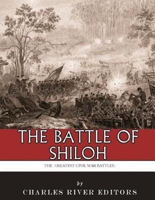 Libro The Greatest Civil War Battles : The Battle Of Shil...