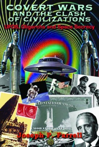 Covert Wars And The Clash Of Civilizations: Ufos, And Space Secrecy, De Farrell, Joseph P.. Editorial Adventures Unlimited Press, Tapa Blanda En Inglés