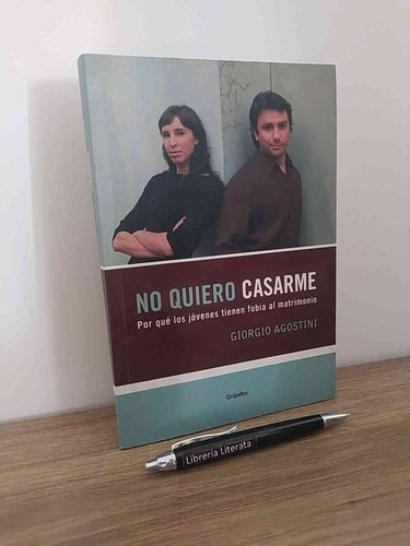 No Quiero Casarme Giorgio Agostini Ed. Grijalbo Formato Gran