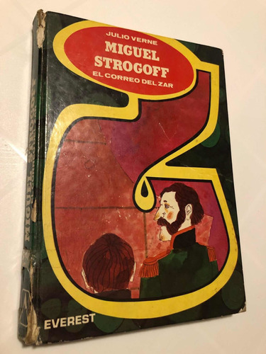 Libro Miguel Strogoff - El Correo Del Zar - Julio Verne