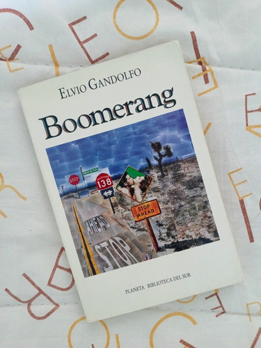 Novela Boomerang De Elvio Gandolfo. Nueva.