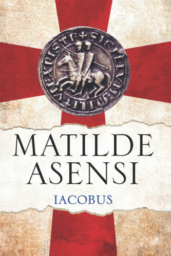 Libro: Iacobus (spanish Edition)