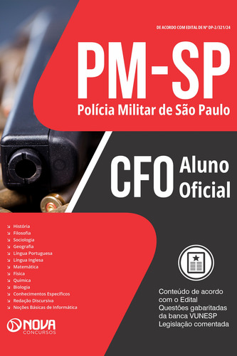 Apostila + Questões Completa Pm Sp 2024 - Aluno Oficial Cfo Polícia Militar De São Paulo - Editora Nova