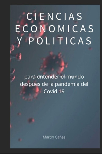 Libro: Ciencias Económicas Y Políticas: Para Entender El Mun