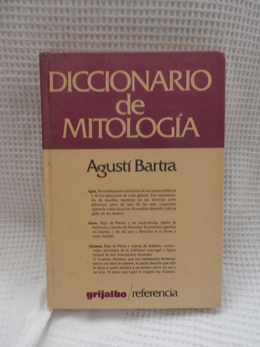 Diccionario De Mitologia. Agusti Bartra