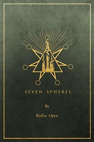 Seven Spheres - Rufus Opus (6ps)