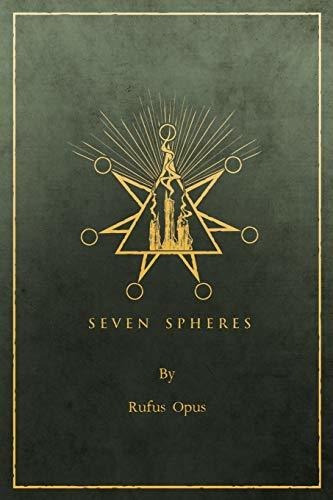 Seven Spheres - Rufus Opus (6ps)